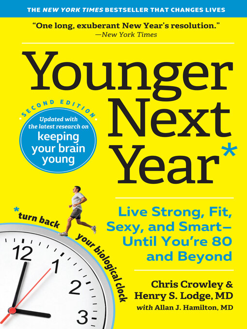 Title details for Younger Next Year by Chris Crowley - Available